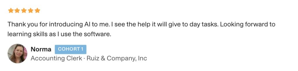 5-star review from Norma, Accounting Clerk at Ruiz & Company — Cohort 1