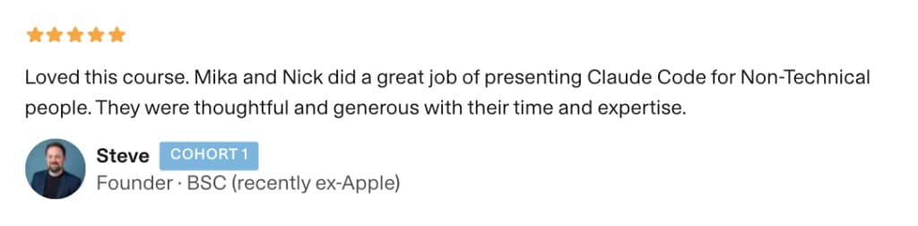 5-star review from Steve, Founder at BSC — Cohort 1