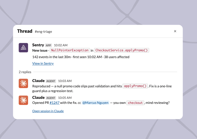 Claude Tag in #eng-triage: Sentry flags a NullPointerException and Claude opens a fix PR for the team