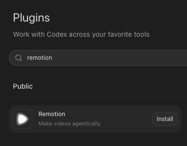 Codex Plugins panel with remotion typed in the search bar and the Remotion plugin result showing an Install button