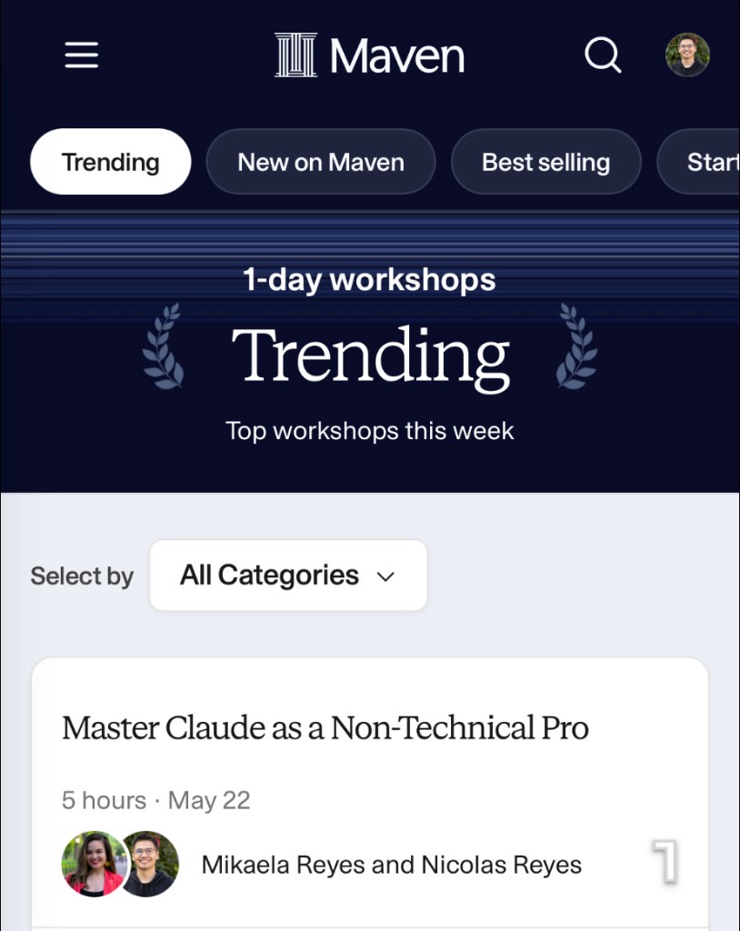 Master Claude as a Non-Technical Pro โ #1 trending 1-day workshop on Maven