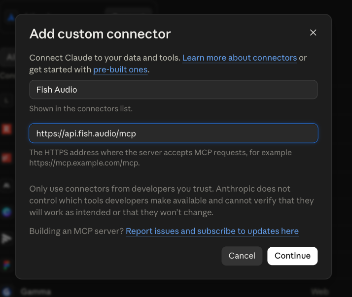 Claude Add custom connector modal named Fish Audio with MCP URL https://api.fish.audio/mcp