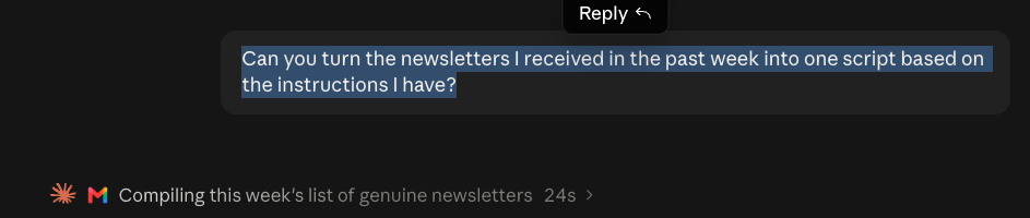 Claude chat asking to turn this week's newsletters into one spoken script