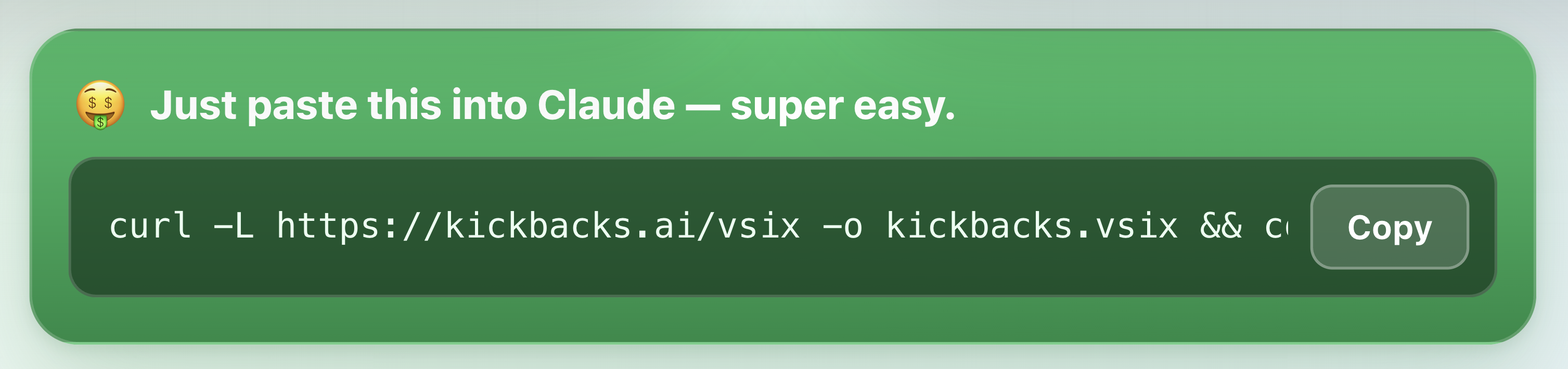 Kickbacks one-line install setup