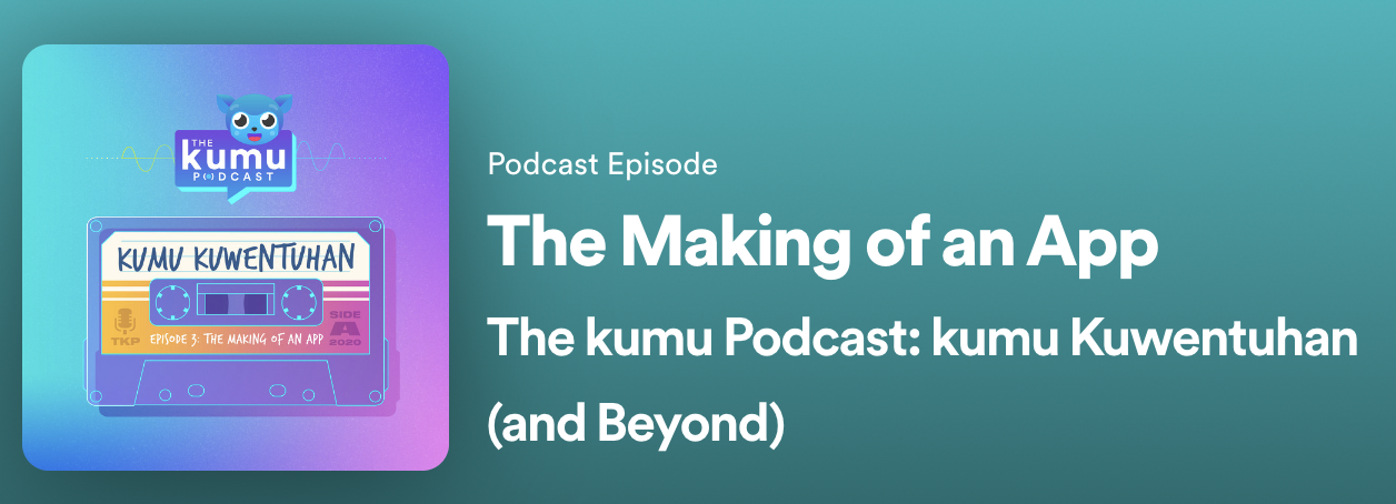 Kumu Kwentuhan: The Making of an App (Early Days at Kumu)