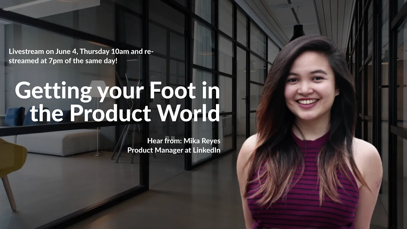 Product PH: Getting Your Foot in the Product World with Mika Reyes