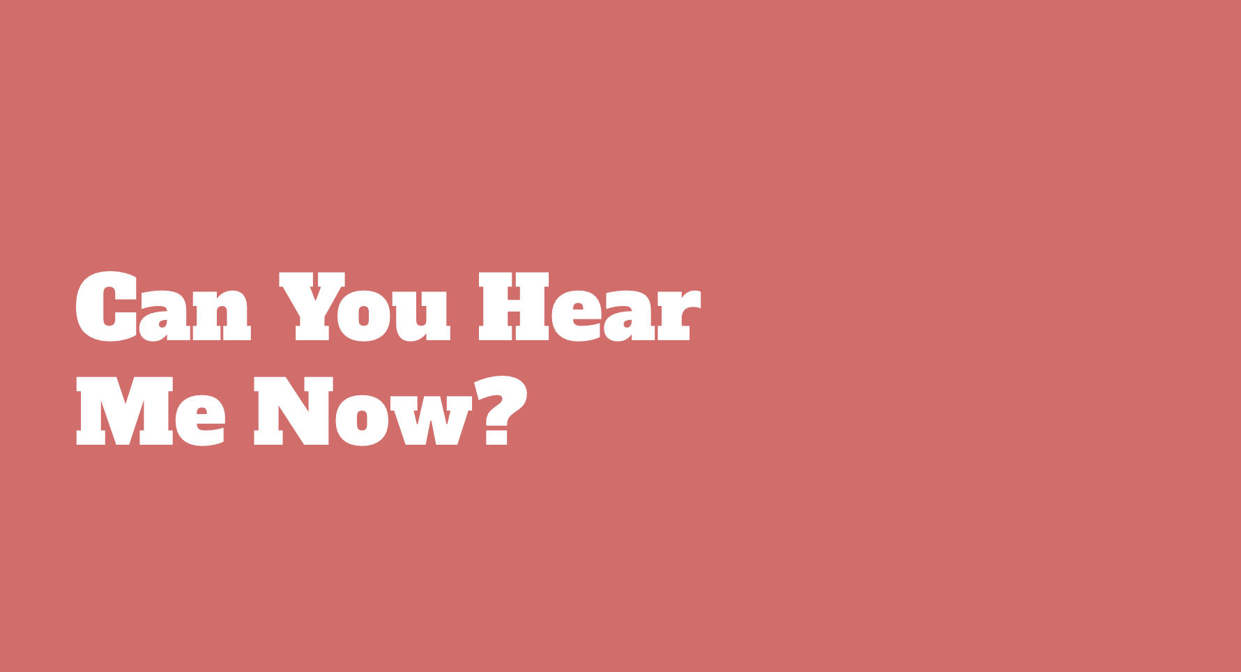 Online Game: Can You Hear Me Now?